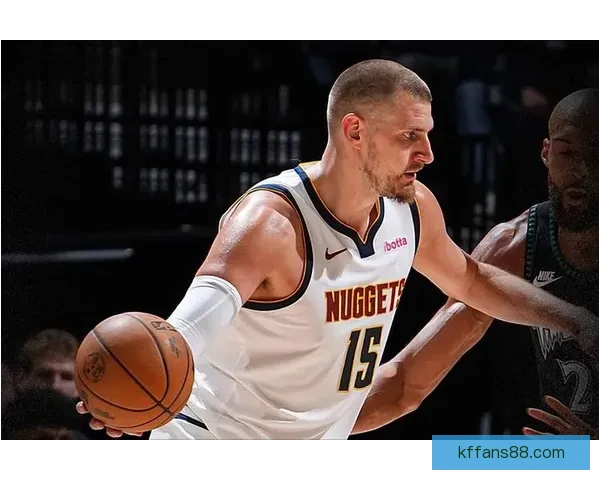 掘金担忧约基奇被特殊防守限制 提前18英尺就开始防守